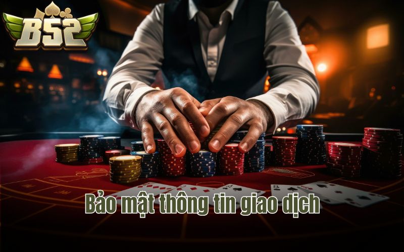 Bảo mật thông tin giao dịch