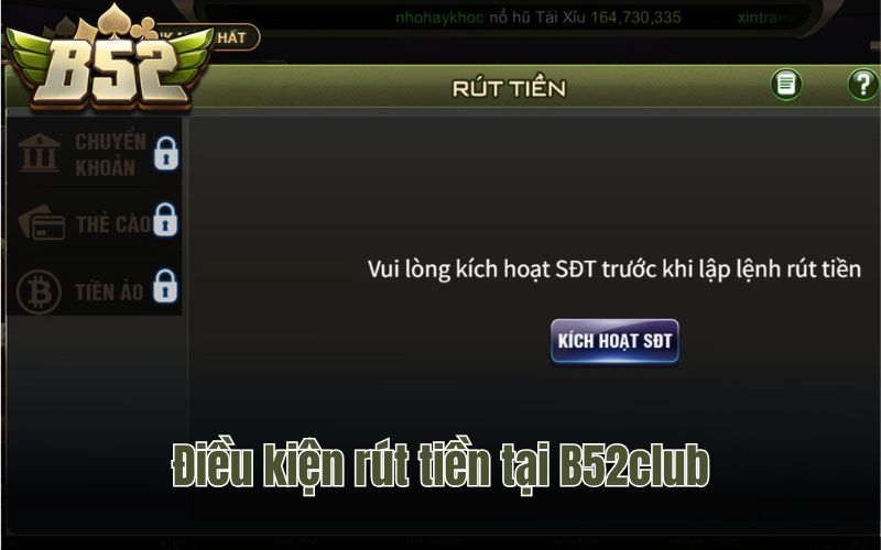 Điều kiện rút tiền tại B52club